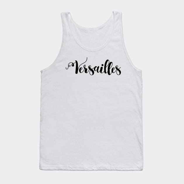 Versailles lettering Tank Top by dreamtravel